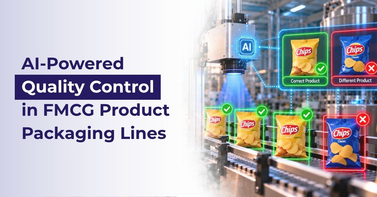 AI-Powered Quality Control in FMCG Product Packaging Lines